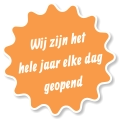 Wij zijn het  hele jaar elke dag geopend